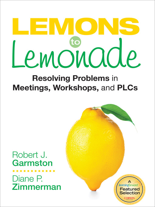 Title details for Lemons to Lemonade by Robert J. Garmston - Available